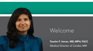 Tasnim Imran, MD, MPH, FACC